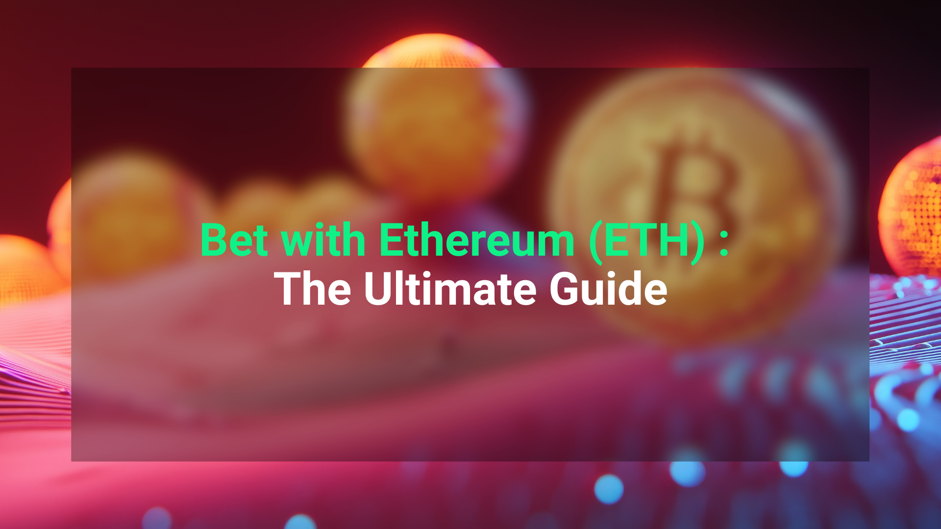 Bet with Ethereum (ETH) | Ultimate Crypto Betting Guide | Value The Markets